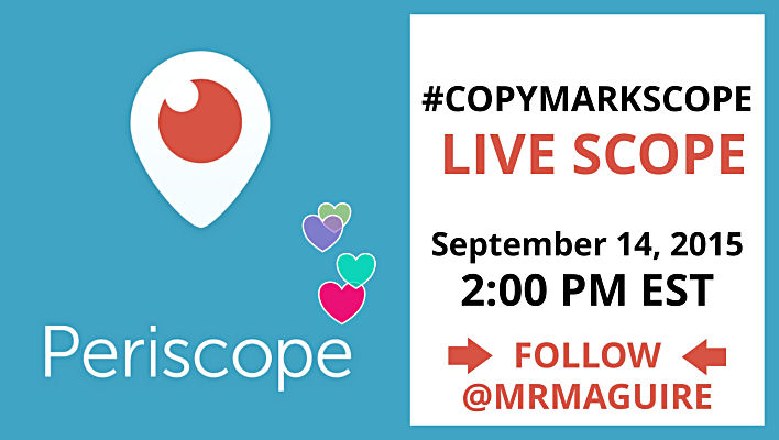 Periscope #CopyMarkScope