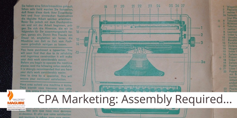 CPA firms that succeed understand their marketing needs assembly.